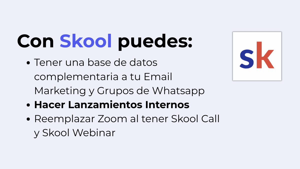 Beneficios de usar Skool para lanzamientos